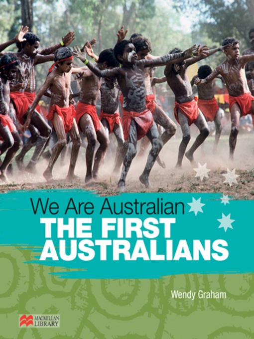Title details for We are Australian - The First Australians by Wendy Graham - Wait list